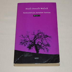 Neale Donald Walsch Keskusteluja Jumalan kanssa 3